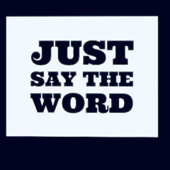 Just say the word! ft.public_revizion/$re.Vic