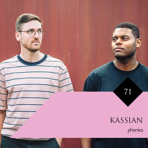Phonica Mix Series 71: Kassian