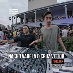 DHB Podcast #93 - Nacho Varela & Cruz Vittor