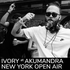 Ivory at Akumandra - New York Open Air