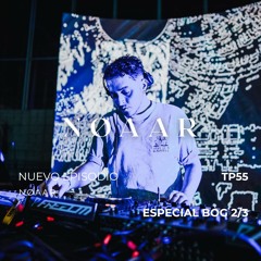 TP55 - NØAAR | @TECHSOULAXM