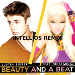 Justin Bieber - Beauty And A Beat (Intellios Remix) [Free Download] *PITCHED DUE TO COPYRIGHT*