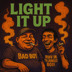 LIGHT IT UP!
