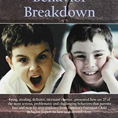 GET [EBOOK EPUB KINDLE PDF] The Great Behavior Breakdown by  B. Bryan Post 🎯