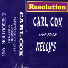 Carl Cox - Resolution - Kelly's Complex, Portrush, Northern Ireland - 1995