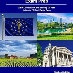 [❤READ ⚡EBOOK⚡] Indiana Real Estate License Exam Prep: All-in-One Review and Testing to Pass In