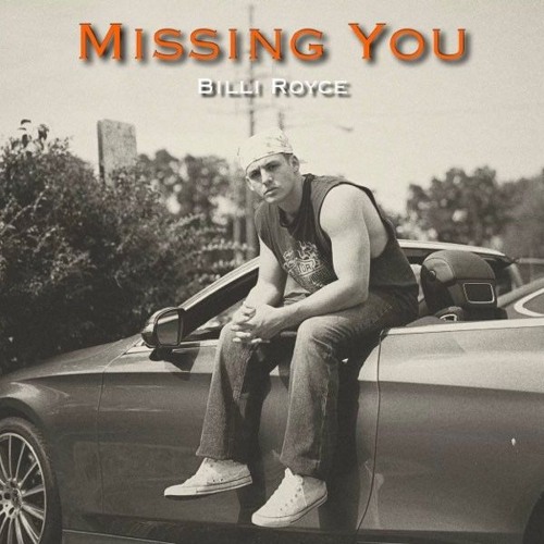 Missing you - Billi Royce (Sped Up/1.2x)
