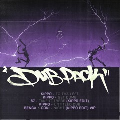BENGA X COKI - NIGHT (KIPPO EDIT) VIP