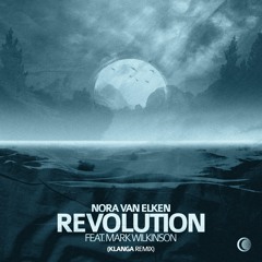 Nora Van Elken - Revolution (Klanga Remix)