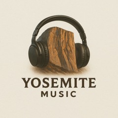 Yosemite - Yosemite Music