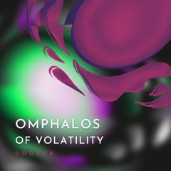 Omphalos Of Volatility