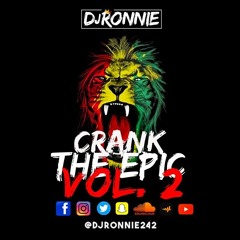 CRANK THE EPIC VOL #2