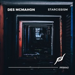 Des McMahon - Starcissism [Free Download]