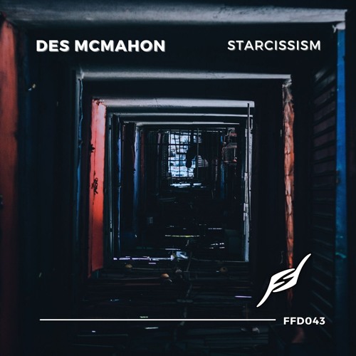 Des McMahon - Starcissism [Free Download]