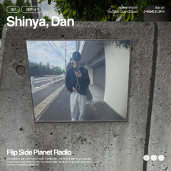 FSP Radio #267 | Shinya (w/Dan)