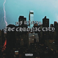 THE CHRONIC CITY