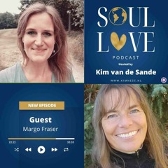 Soul Love | Margo Fraser | Divine Partnership & Human Design - Unveiling Self & Nature's Wisdom