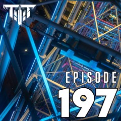 TTT Hardstyle Everyday | Episode 197