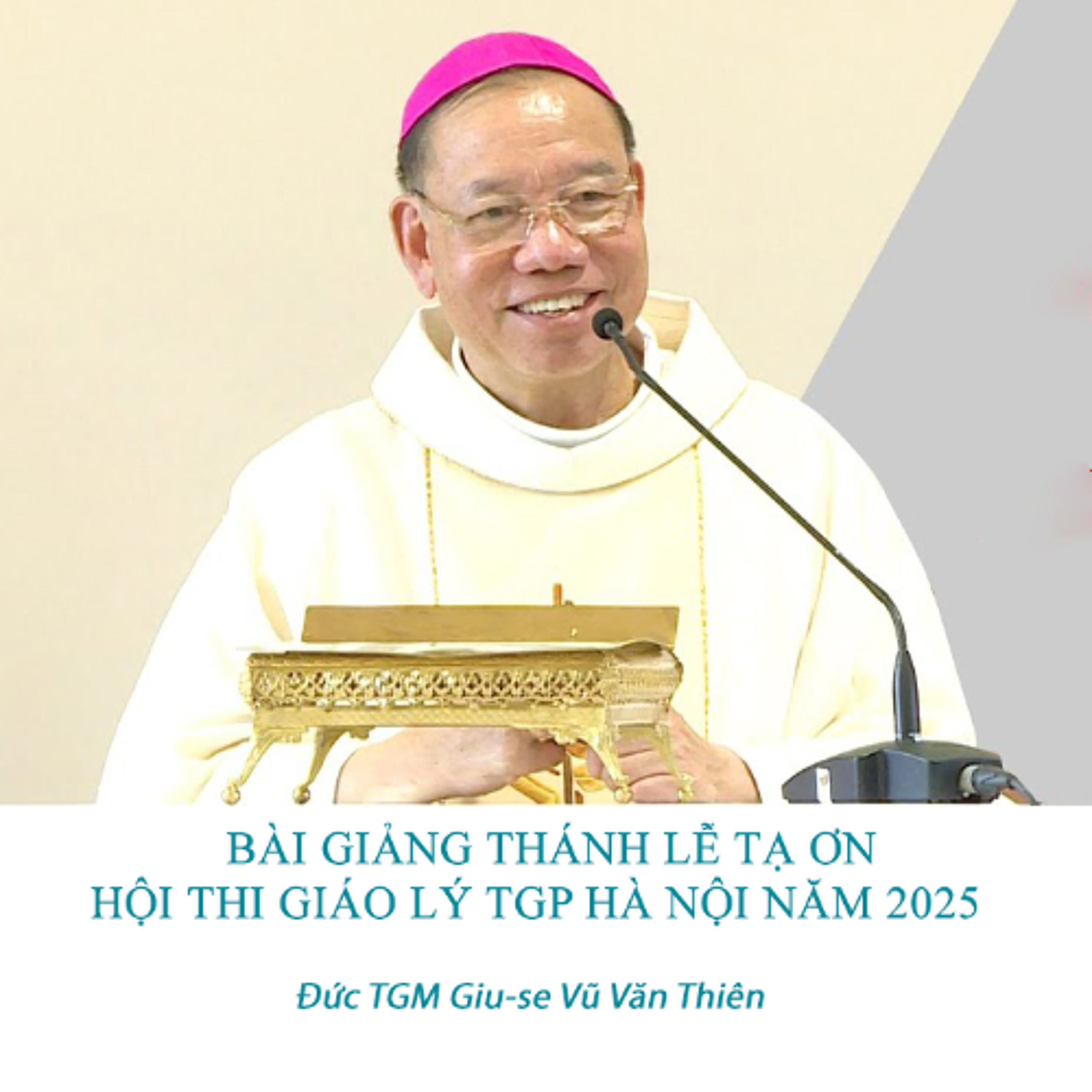 Bài giảng | Thánh lễ tạ ơn Hội thi giáo lý Tổng Giáo phận Hà Nội 2025 episode artwork