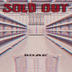 Sold Out - Stoag Ft. Caedo & MorsKamo [Finessed By 1080Beed]