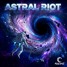 Astral Riot