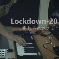 Lockdown-20 ft. Naveed