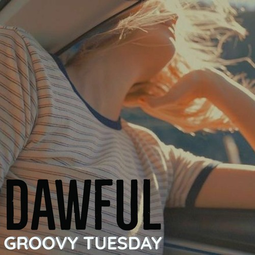 Groovy Tuesday