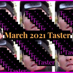 March 2021 Taster
