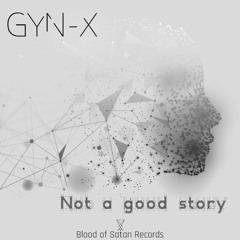Not a good story