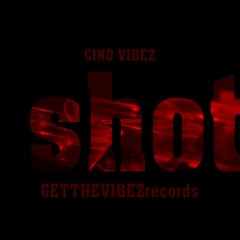 5 SHOTS - CinoVibez (Official Audio) Prod. By GTVRecords