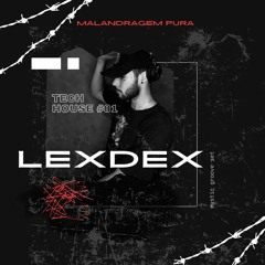 LexDex TechHouse #01