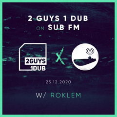 2G1D on SUB FM with Roklem (25.12.2020)