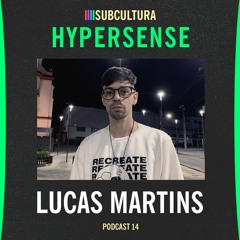 Lucas Martins - Hypersense #14