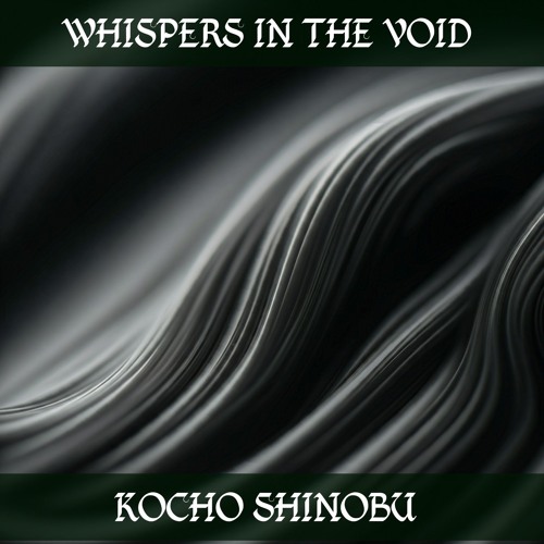 Stream WHISPERS IN THE VOID 2 by Kocho Shinobu | Listen online for free ...