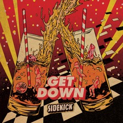 Sidekick - Get Down