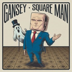 GANSEY - SQUARE MAN (NOVEMBER PATREON DUB) (CLIP)