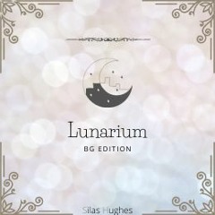 Lunarium Background Edition