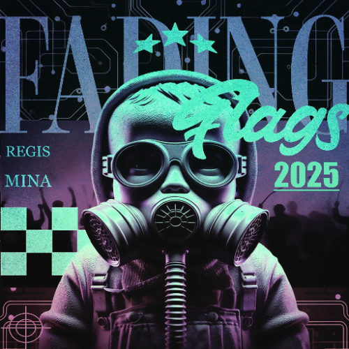FADING FLAGS by REGIS MINA 2025