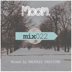 MOOMMIX022 - Mauvais Parisien - Crossing Paris Mix