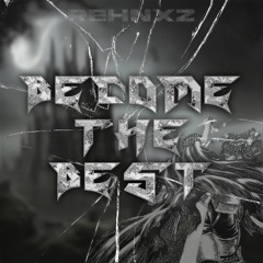 BECOME THE BEST (Demo)