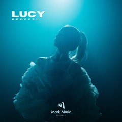 Redfeel - Lucy