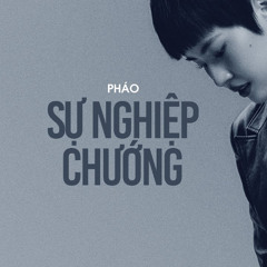 1613 - Sự Nghiệp Chướng (PHÁO EDIT)