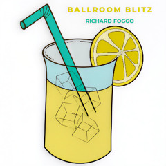 Ballroom Blitz