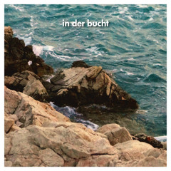 in der bucht