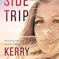 [Download] KINDLE 💘 Side Trip by Kerry Lonsdale KINDLE PDF EBOOK EPUB