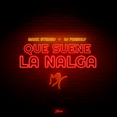 Que Suene La Nalga