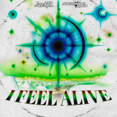 JackEL & Southside Nova - I Feel Alive (Tanikao Remix)