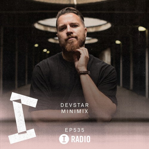 Toolroom Radio EP535 - Devstar Minimix