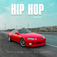 HIP HOP Sessions 1 / LIL URBAN