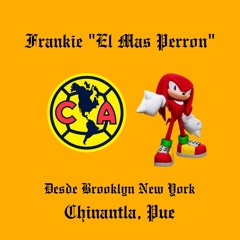 Extraño tus besos- Frankie "El Perron"